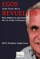 EGOS REVUELTOS | 9788483832219 | CRUZ RUIZ, JUAN