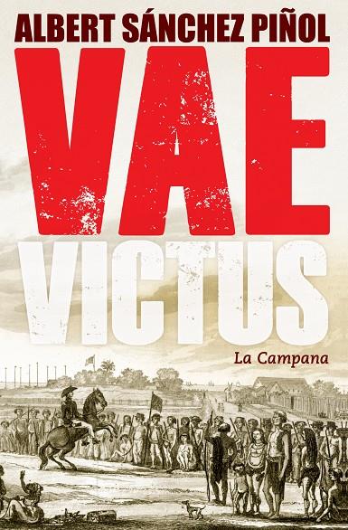 VAE VICTUS (RÚSTICA - CASTELLANO) | 9788416457281 | ALBERT SÁNCHEZ PIÑOL