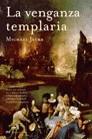 LA VENGANZA TEMPLARIA | 9788427031760 | MICHAEL JECKS