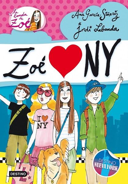 ZOÉ LOVES NY | 9788408013655 | ANA GARCÍA-SIÑERIZ