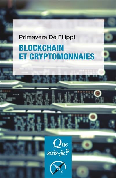 BLOCKCHAIN ET CRYPTOMONNAIES | 9782130811459 |  DE FILIPPI, PRIMAVERA