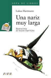 UNA NARIZ MUY LARGA | 9788420777726 | HARTMANN, LUKAS