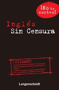 INGLÉS SIN CENSURA | 9788499293974 | VARIOS AUTORES