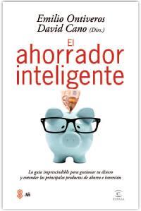 EL AHORRADOR INTELIGENTE | 9788467040425 | EMILIO ONTIVEROS