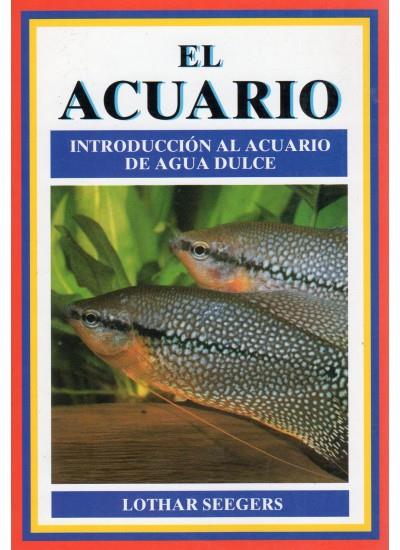 EL ACUARIO | 9788428210256 | SEEGERS, LOTHAR