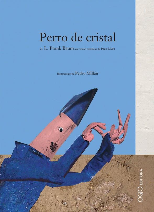 PERRO DE CRISTAL | 9788496573185 | BAUM, L. FRANK