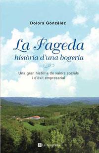 LA FAGEDA | 9788498671599 | GONZALEZ PORRAS, DOLORS