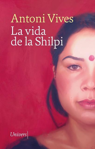 LA VIDA DE LA SHILPI | 9788419721266 | VIVES, ANTONI