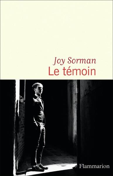 LE TÉMOIN | 9782080419033 | SORMAN, JOY