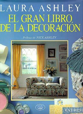 EL GRAN LIBRO DE LA DECORACIÓN | 9788424120252 | LAURA ASHLEY