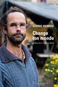 CHANGE TON MONDE | 9791020909022 | HERROU, CÉDRIC