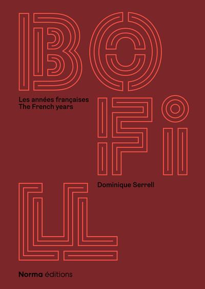 RICARDO BOFILL. LES ANNEES FRANCAISES ( FRANÇAIS - ANGLAIS ) | 9782376660804 | DOMINIQUE SERRELL