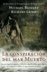 LA CONSPIRACIÓN DEL MAR MUERTO | 9788427032415 | MICHAEL BAIGENT/RICHARD LEIGH