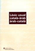 LÈXIC USUAL CATALÀ-ÀRAB, ÀRAB-CATALÀ | 9788439368014 | BALAÑÀ I ABADIA , PERE/ABDEL-AZIZ OSMAN, DR. KHALED