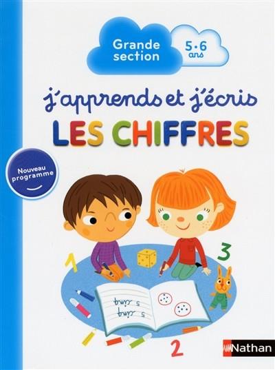 J'APPRENDS ET J'ÉCRIS LES CHIFFRES - GRANDE SECTION 5-6 ANS | 9782091894195 | STÉPHANIE GRISON, SOPHIE ROHRBACH