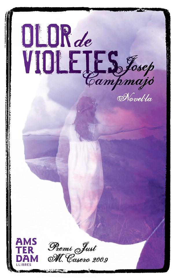 OLOR DE VIOLETES | 9788493718367 | CAMPMAJÓ, JOSEP