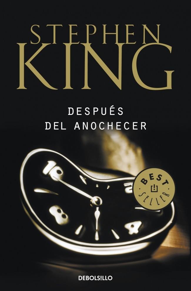 DESPUÉS DEL ANOCHECER | 9788499089102 | KING,STEPHEN