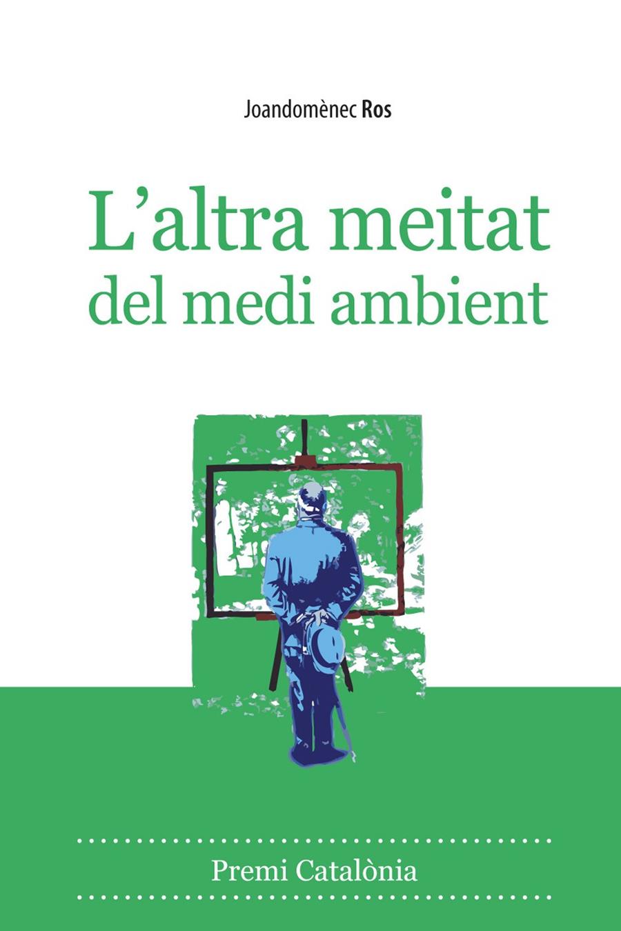 L´ALTRA MEITAT DEL MEDI AMBIENT | 9788496710566 | ROS I ARAGONÈS, JOANDOMÈNEC