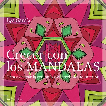 CRECER CON LOS MANDALAS | 9788495590688 | GARCÍA, LYS