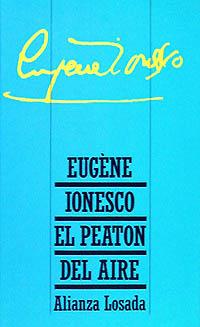 EL PEATÓN DEL AIRE | 9788420699745 | IONESCO, EUGENE