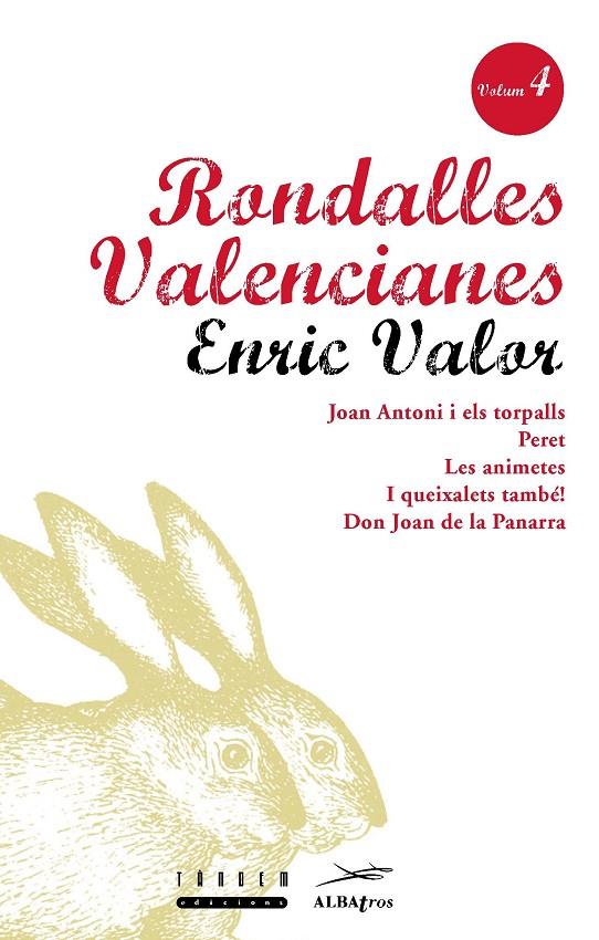 RONDALLES VALENCIANES. VOLUM 4 | 9788487693861 | VALOR VIVES, ENRIC/SERRANO LLÀCER, ROSA