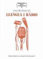 LLENGUA I RÀDIO | 9788484151777 | JULIÀ I MUNÉ, JOAN