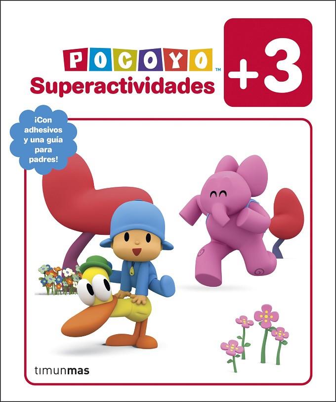 POCOYÓ. SUPERACTIVIDADES +3 | 9788408253068 | ZINKIA