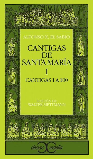 CANTIGAS DE SANTA MARÍA, I | 9788470394416 | ALFONSO X