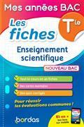 MES ANNÉES BAC ENSEIGNEMENT SCIENTIFIQUE TERMINALE : LES FICHES : NOUVEAU BAC | 9782047359068 | COLLECTIF