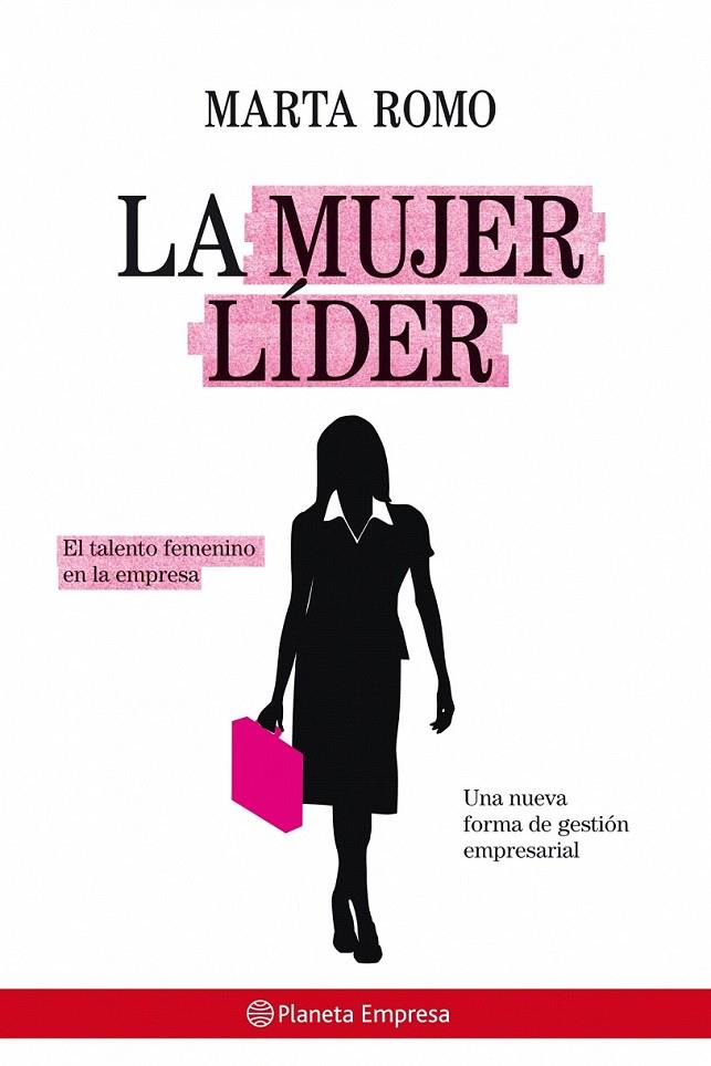 LA MUJER LÍDER | 9788408078210 | MARTA ROMO