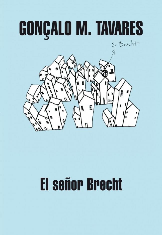 EL SEÑOR BRECHT | 9788439720751 | TAVARES,GONÇALO M.