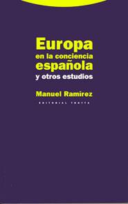 EUROPA EN LA CONCIENCIA ESPAÑOLA Y OTROS ESTUDIOS | 9788481640946 | RAMÍREZ, MANUEL