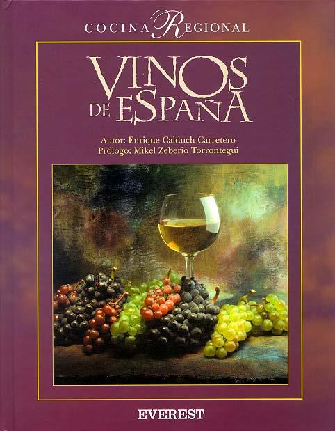 VINOS DE ESPAÑA | 9788424125110 | ENRIQUE CALDUCH CARRETERO
