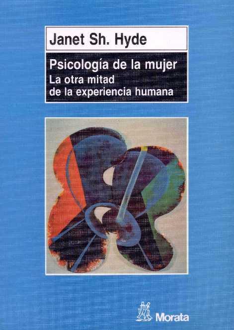 PSICOLOGÍA DE LA MUJER | 9788471124005 | HYDE, JANET SHIBLEY