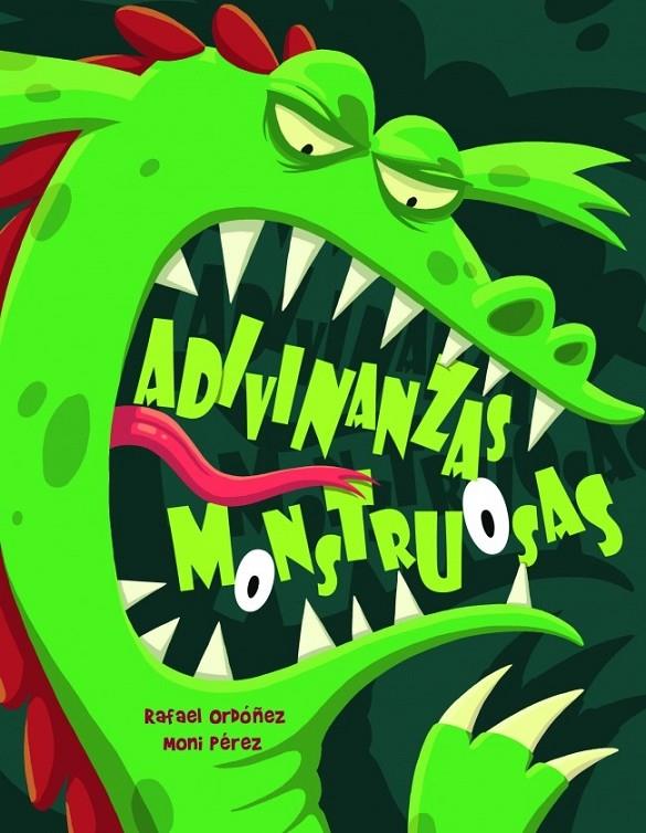 ADIVINANZAS MONSTRUOSAS | 9788448829520 | ORDOÑEZ,RAFAEL/PEREZ,MONI