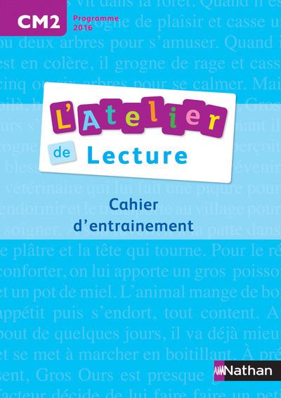 L'ATELIER DE LECTURE CM2 - CAHIER D'ENTRAÎNEMENT | 9782091225272