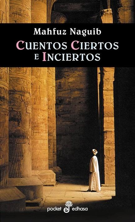 CUENTOS CIERTOS E INCIERTOS | 9788435015967 | MAHFUZ, NAGUIB