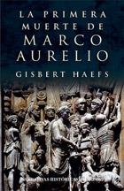 PRIMERA MUERTE DE MARCO AURELIO | 9788435060967 | HAEFS, GISBERT