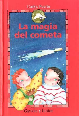 LA MAGIA DEL COMETA | 9788439287933 | CARLOS PUERTO