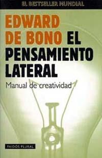 EL PENSAMIENTO LATERAL | 9788449305900 | EDWARD DE BONO