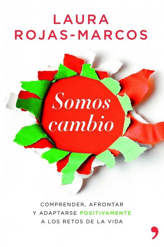 SOMOS CAMBIO | 9788499981291 | LAURA ROJAS-MARCOS