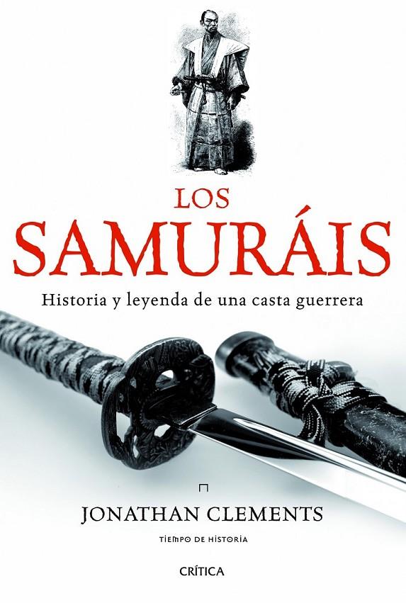 LOS SAMURÁIS | 9788498925654 | CLEMENTS, JONATHAN