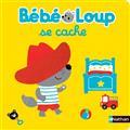 BÉBÉ LOUP SE CACHE | 9782092581834 | HAYASHI, EMIRI