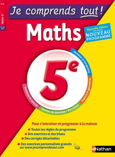 JE COMPRENDS TOUT! MATHS 5EME - ÉDITION 2016 | 9782091894850 | COLLECTIF