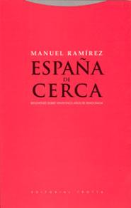 ESPAÑA DE CERCA | 9788481646375 | RAMÍREZ, MANUEL