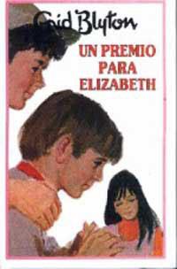 UN PREMIO PARA ELIZABETH | 9788427234659 | BLYTON , ENID