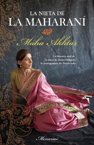 LA NIETA DE LA MAHARANÍ | 9788492429974 | AKHTAR, MAHA