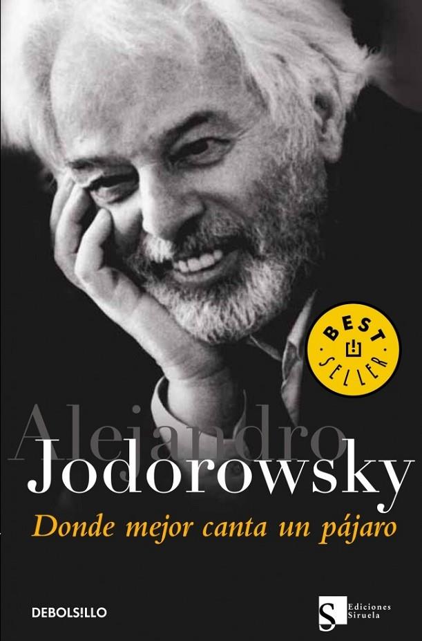 DONDE MEJOR CANTA UN PÁJARO | 9788497936446 | JODOROWSKY,ALEJANDRO