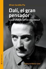 DALÍ, EL GRAN PENSADOR | 9788493940294 | EFREM GORDILLO PLA