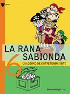 LA RANA SABIONDA 6 | 9788424641993 | PICANYOL